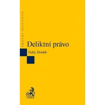 Deliktní právo (978-80-7400-625-8)