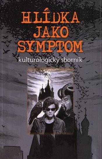 Hlídka jako symptom - Boris Kuprijanov, Maksim Surkov