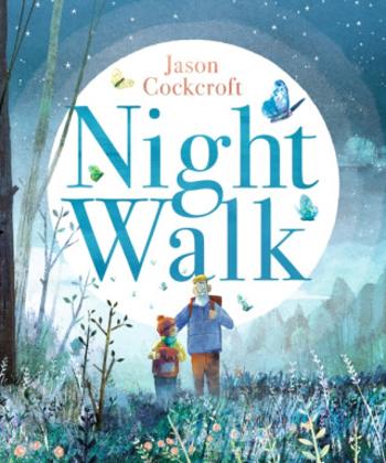 Night Walk - Jason Cockcroft