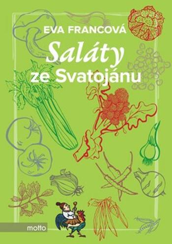 Saláty ze Svatojánu - Eva Francová