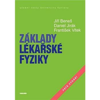 Základy lékařské fyziky (9788024654270)