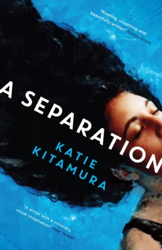 A Separation - Kitamura Katie