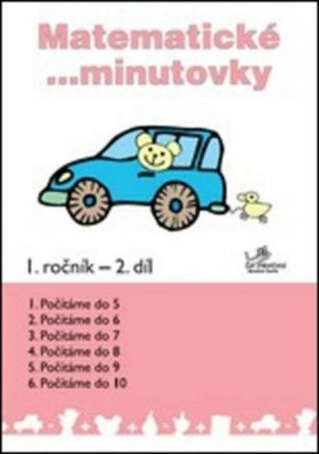 Matematické minutovky pro 1. ročník / 2. díl - Josef Molnár, Hana Mikulenková