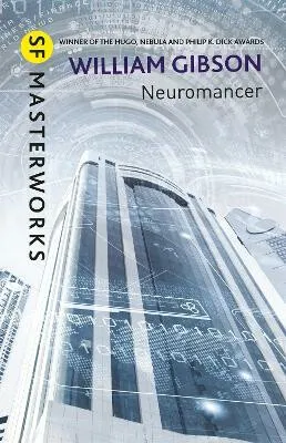 Neuromancer - William Gibson