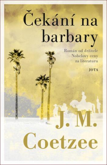 Čekání na barbary (Defekt) - John Maxwell Coetzee