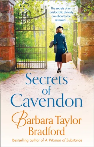 Secrets of Cavendon - Barbara Taylor Bradfordová