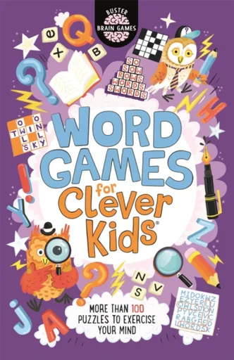 Word Games for Clever KidsÂ® - Dr Gareth Moore, Chris Dickason