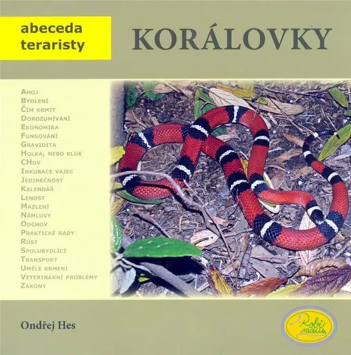 Korálovky - Abeceda teraristy - Ondřej Hes