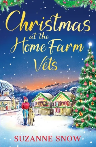 Christmas at the Home Farm Vets - Suzanne Snow