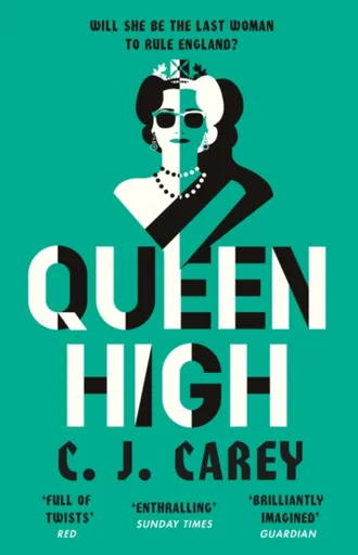 Queen High - Bjorn Carey