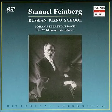 Feinberg Samuel: Well-Tempered Clavier, Books 1