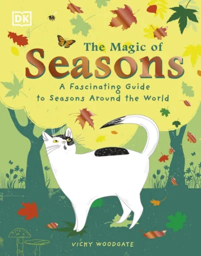 The Magic of Seasons - Vicky Woodgate