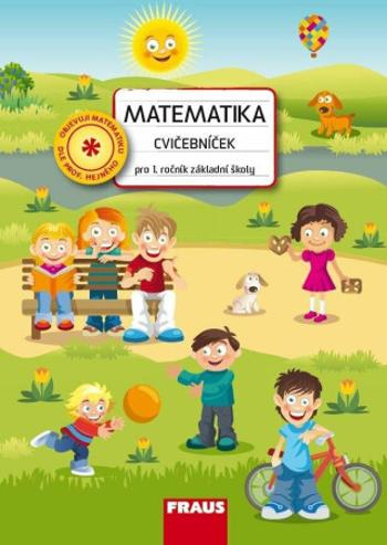 Matematika Cvičebníček pro 1.ročník ZŠ - Ivana Čiháková