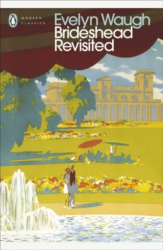 Brideshead Revisited - Evelyn Waugh