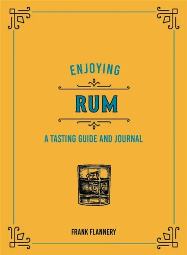 Enjoying Rum - Frank Flannery