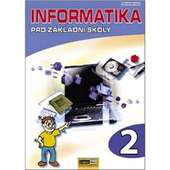 Informatika pro základní školy 2 (978-80-7402-016-2)