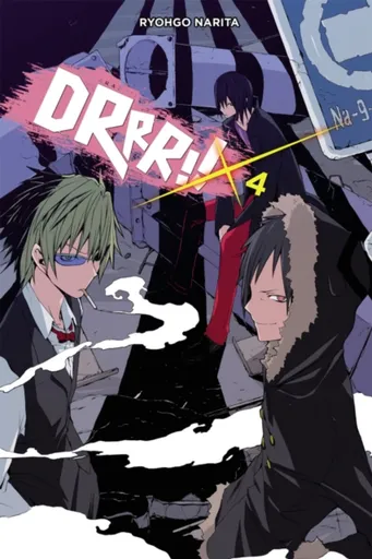Durarara!, Vol. 4 (Novel) - Ryohgo Narita, Suzuhito Yasuda
