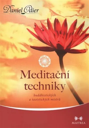 Meditační techniky - Daniel Odier