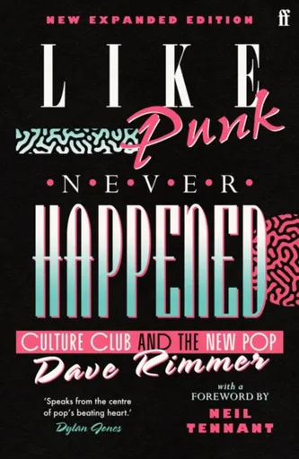Like Punk Never Happened - Dave Rimmer