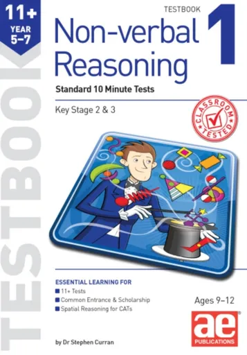 11+ Non-verbal Reasoning Year 5-7 Testbook 1 - Dr Stephen C Curran, Andrea F. Richardson
