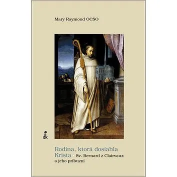 Rodina, ktorá dosiahla Krista (978-80-8191-100-2)