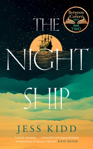The Night Ship - Jess Kiddová