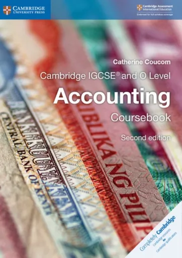 Cambridge IGCSEÂ® and O Level Accounting Coursebook - Catherine Coucom