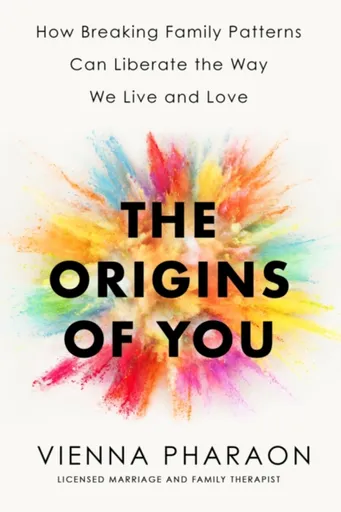 The Origins of You - Vienna Pharaon