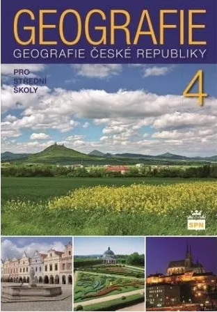 Geografie pro střední školy 4 - Česká republika - kolektiv autorů, J. Kastner