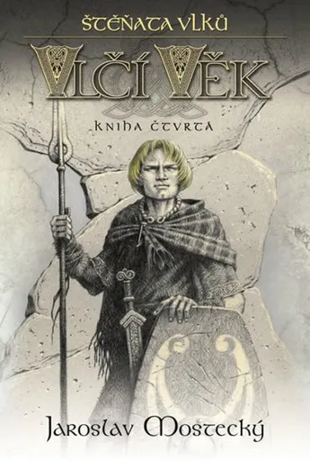 Štěňata vlků - Vlčí věk 4 - Jaroslav Mostecký