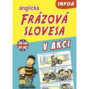 Anglická frázová slovesa v akci (978-80-7547-381-3)