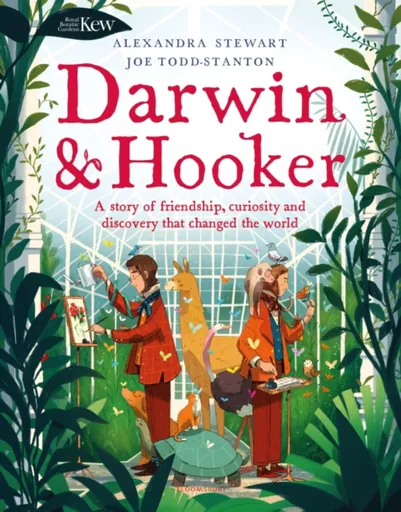 Kew: Darwin and Hooker - Stewart Alexandra