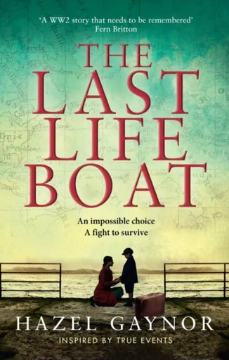 The Last Lifeboat - Hazel Gaynor