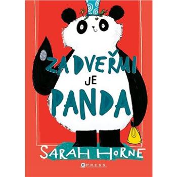 Za dveřmi je panda (978-80-264-4682-8)