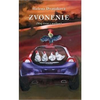 Zvonenie: (Môj život s mailom) (978-80-8202-143-4)