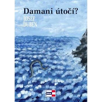 Damani útočí? (978-80-86912-83-7)