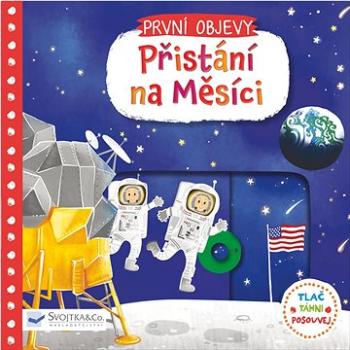 Přistání na Měsíci: První objevy (978-80-256-2539-2)