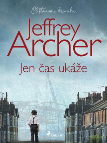 Jen čas ukáže - Jeffrey Archer - e-kniha