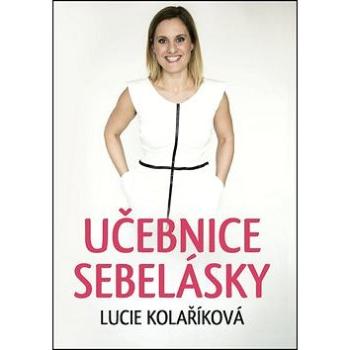 Učebnice sebelásky (978-80-270-1574-0)