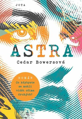 Astra (Defekt) - Cedar Bowersová