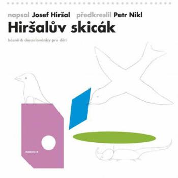 Hiršalův skicák - Josef Hiršal