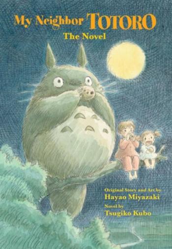 My Neighbor Totoro: The Novel - Tsugiko Kubo