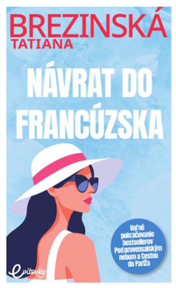 Návrat do Francúzska - Tatiana Brezinská