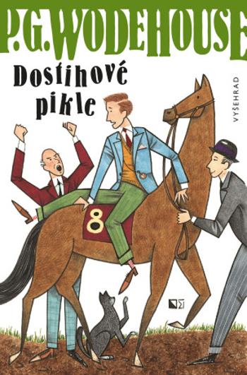 Dostihové pikle - Pelham Grenville Wodehouse