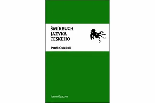 Šmírbuch jazyka českého - Patrik Ouředník