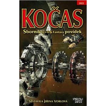 Kočas 2022: Sborník Sci-fi & Fantasy povídek (978-80-88343-48-6)