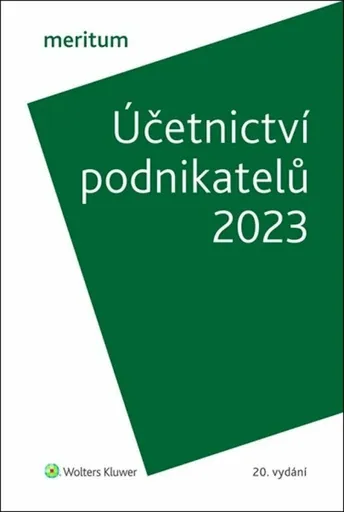 Meritum Účetnictví podnikatelů 2023 - Ivan Brychta