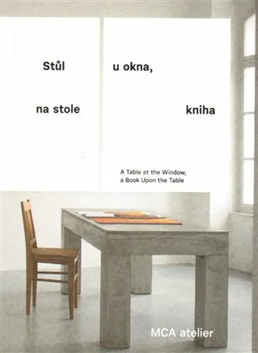 Stůl u okna, na stole kniha - Jana Tichá, Pavla Melková