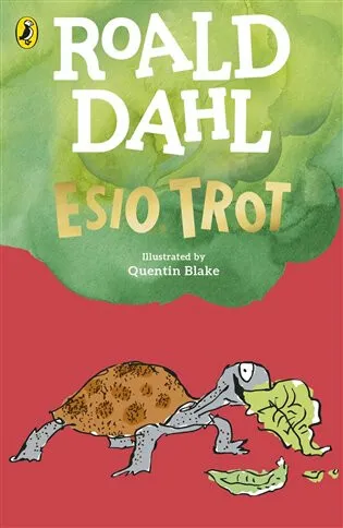 Esio Trot - Roald Dahl, Quentin Blake