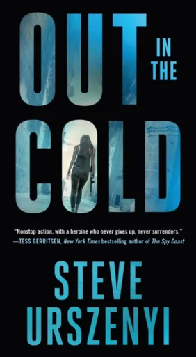 Out in the Cold - Steve Urszenyi